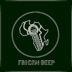 Frican Deep