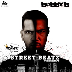 Bobby B (Gtown Desi) - Street Beatz (2019)