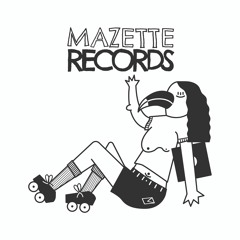 Mazette Records