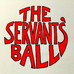 The Servants' Ball