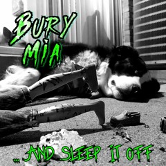 Bury MIA