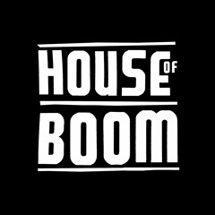 House of BOOM