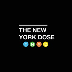 The New York Dose