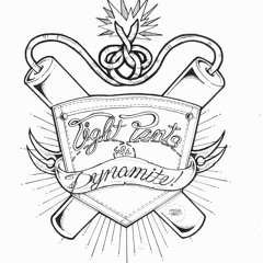 Tight Pants and the Dynamite