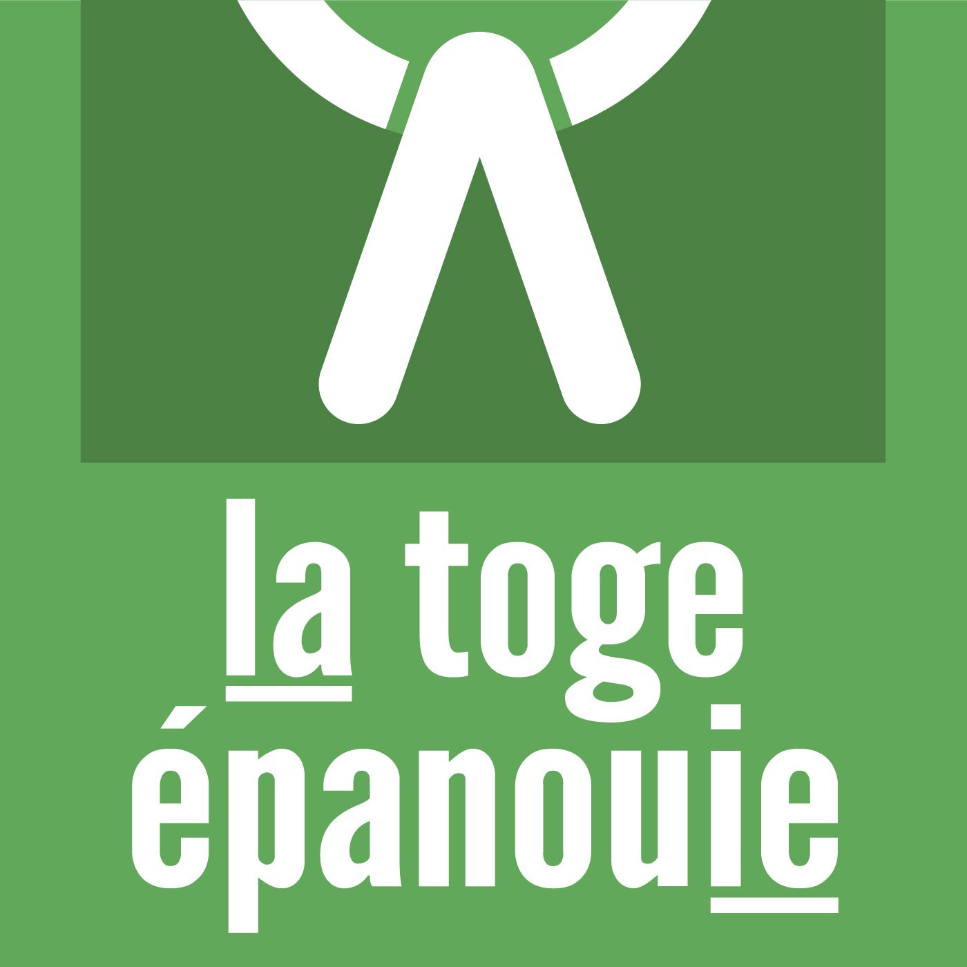 La toge épanouie
