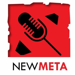 New Meta: DotA 2 Podcast