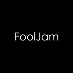 FoolJam