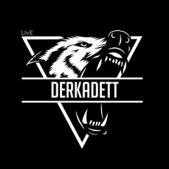 DerKaDEtt-lIvE