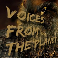 Voices From the Planet