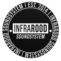 INFRAROOD Soundsystem