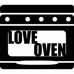 Love Oven