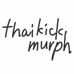 thai kick murph
