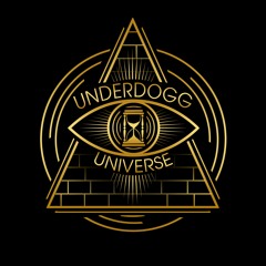 Underdogg Universe