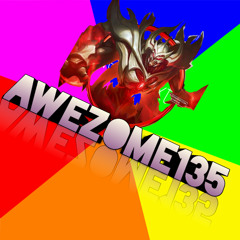 AweZome135 XD