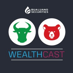 Bualuang Wealthcast Podcast..สำหรับนักลงทุนเช่นคุณ