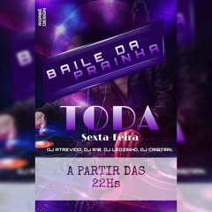 BAILE DA PRAINHA OFICIAL