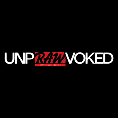 unpRAWvoked