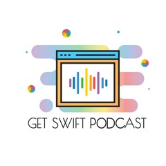 Get Swift Podcast