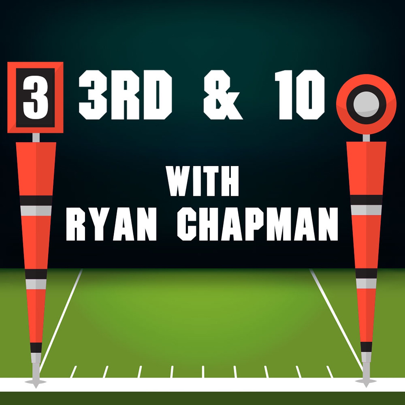 3rd and 10 With Ryan Chapman