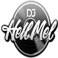 Dj Hell Mel