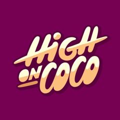 High On Coco