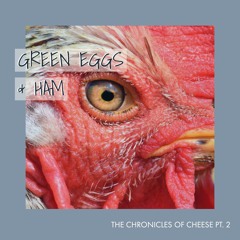 GREEN EGGS & HAM