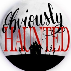 Obviously Haunted Podcast