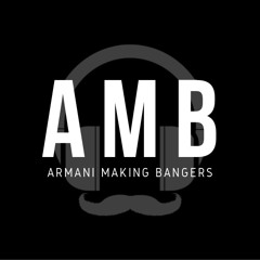 Armani Making Bangers