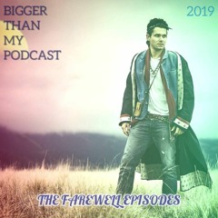 Bigger Than My Podcast: A John Mayer Talk