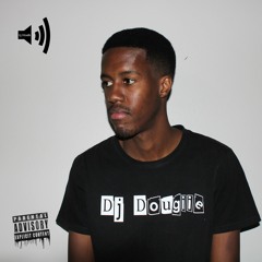 Dj Dougiie