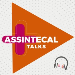 Assintecal Talks