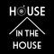 House In The House