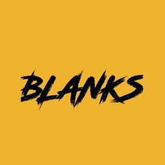 Blanks