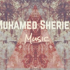 Muhamed Sherief Music