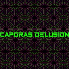 Capgras Delusion