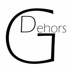 Grand Dehors