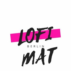 LofiMat