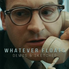 Whatever floats