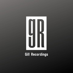 Gill Recordings 2