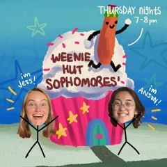 Weenie Hut Sophomores'
