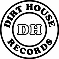 Dirthouserecords