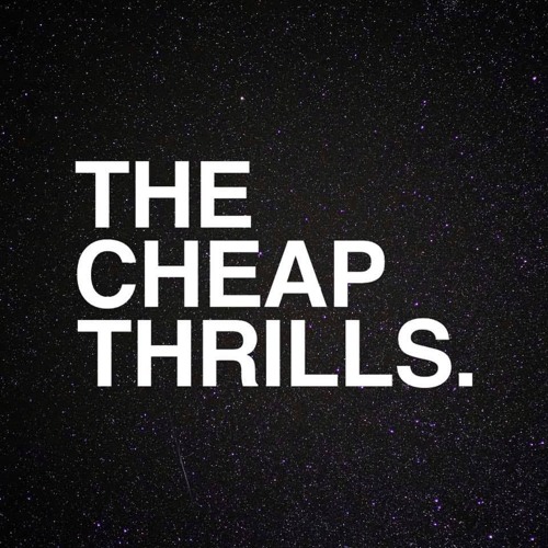 The Cheap Thrills’s avatar