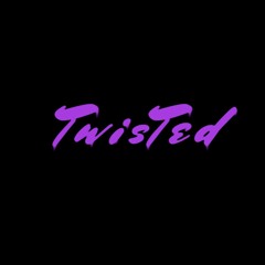 TWlSTED