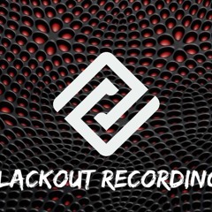 BLACKOUT RECORDINGS