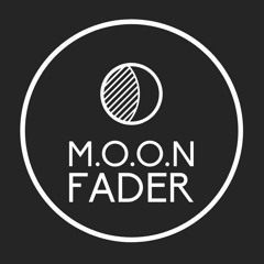 M.O.O.N Fader