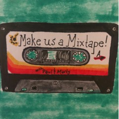 Make Us a Mix Tape Podcast