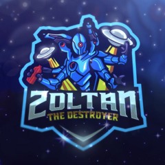 Zoltan The Destroyer