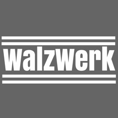 WalzWerk