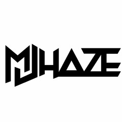 MJ HAZE