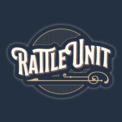 Rattle Unit